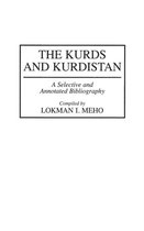 The Kurds and Kurdistan