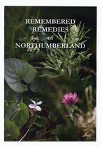Remembered Remedies of Northumberland