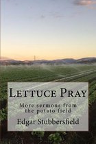 Lettuce Pray