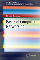 SpringerBriefs in Electrical and Computer Engineering - Basics of Computer Networking