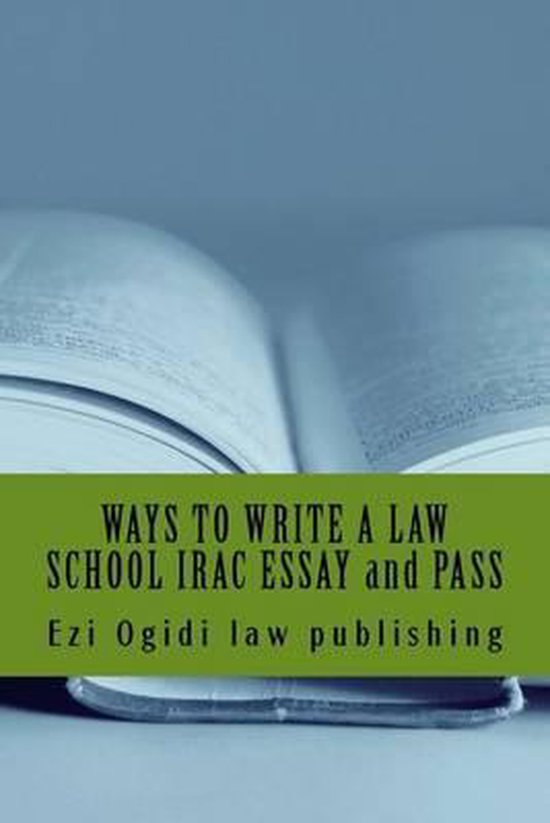 how to write law essay using irac