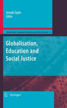 Globalisation, Comparative Education and Policy Research 10 - Globalization, Education and Social Justice