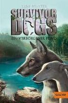 Survivor Dogs I/02. Ein verborgener Feind