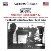 Royal Swedish Navy Band, Keith Brion - Sousa: Music For Wind Band Volume 12 (CD)