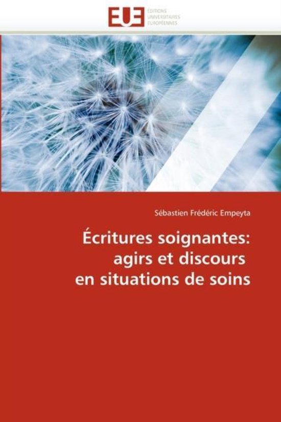 Écritures soignantes: agirs et discours  en situations de s ... - cover
