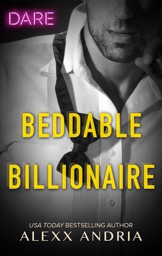 Dirty Sexy Rich 2 - Beddable Billionaire - cover