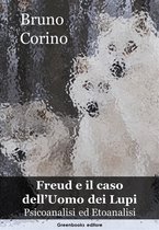 Freud e il caso dell'Uomo dei Lupi