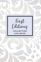 First Editions Collection Log Book