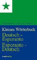 Kleines Wörterbuch. Deutsch-Esperanto / Esperanto-Deutsch