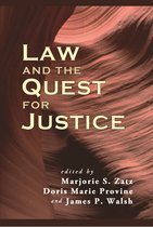 Law and the Quest for Justice