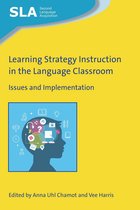 Second Language Acquisition 132 - Learning Strategy Instruction in the Language Classroom