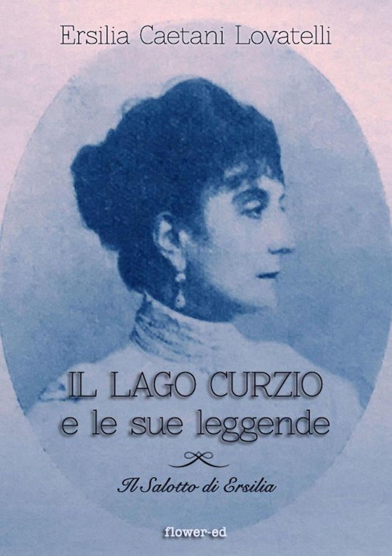 Il Lago Curzio e le sue leggende - cover
