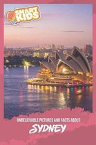 Unbelievable Pictures and Facts About Sydney