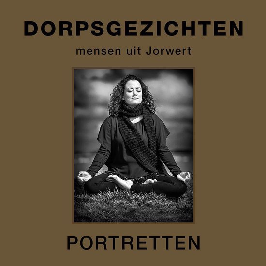 9789491835032 - Dorpsgezichten, mensen uit Jorwert