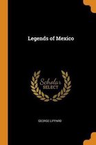 Legends of Mexico