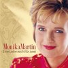 Monika Martin - Eine Liebe Reicht Fuer Zwe