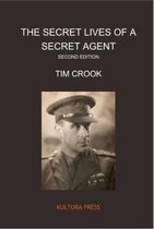 The Secret Lives of a Secret Agent