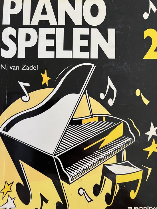 2 Piano spelen, Zadel 9789068988284 Boeken