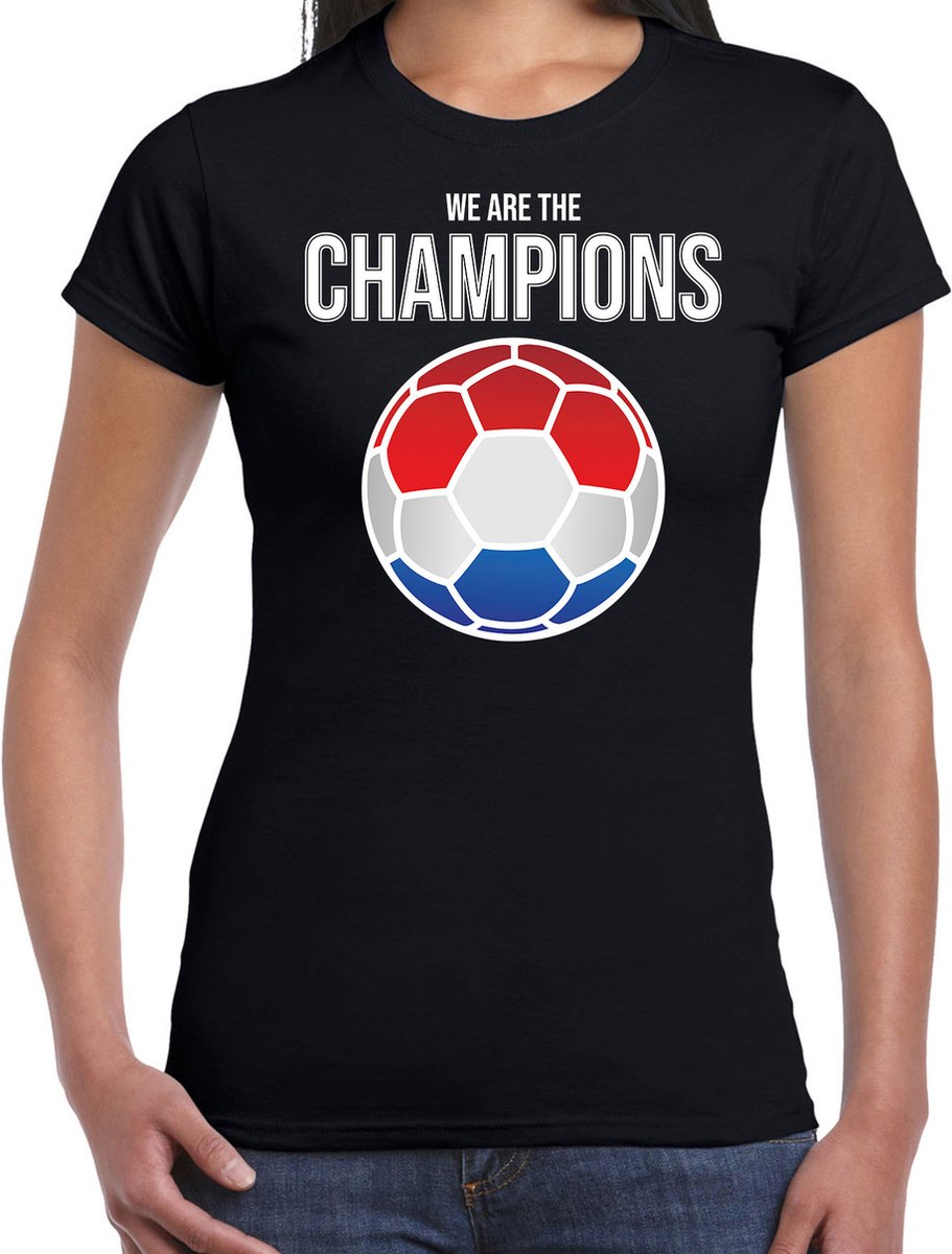 Nederland EK/ WK supporter t-shirt - we are the champions met Nederlandse voetbal - zwart - dames - kleding / shirt S