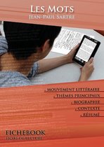 Fiche de lecture Les Mots - Résumé détaillé et analyse littéraire de référence