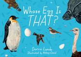 Whose Is THAT? - Whose Egg Is That?