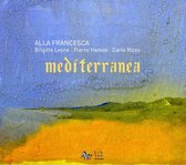 Alla Francesca - Mediterranea (CD)