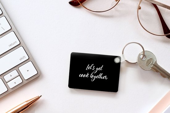 Porte-clés - Let's cuisiner ensemble - Cuisiner - Citations - Énonciations - Ensemble - Distribuer des cadeaux - Plastique