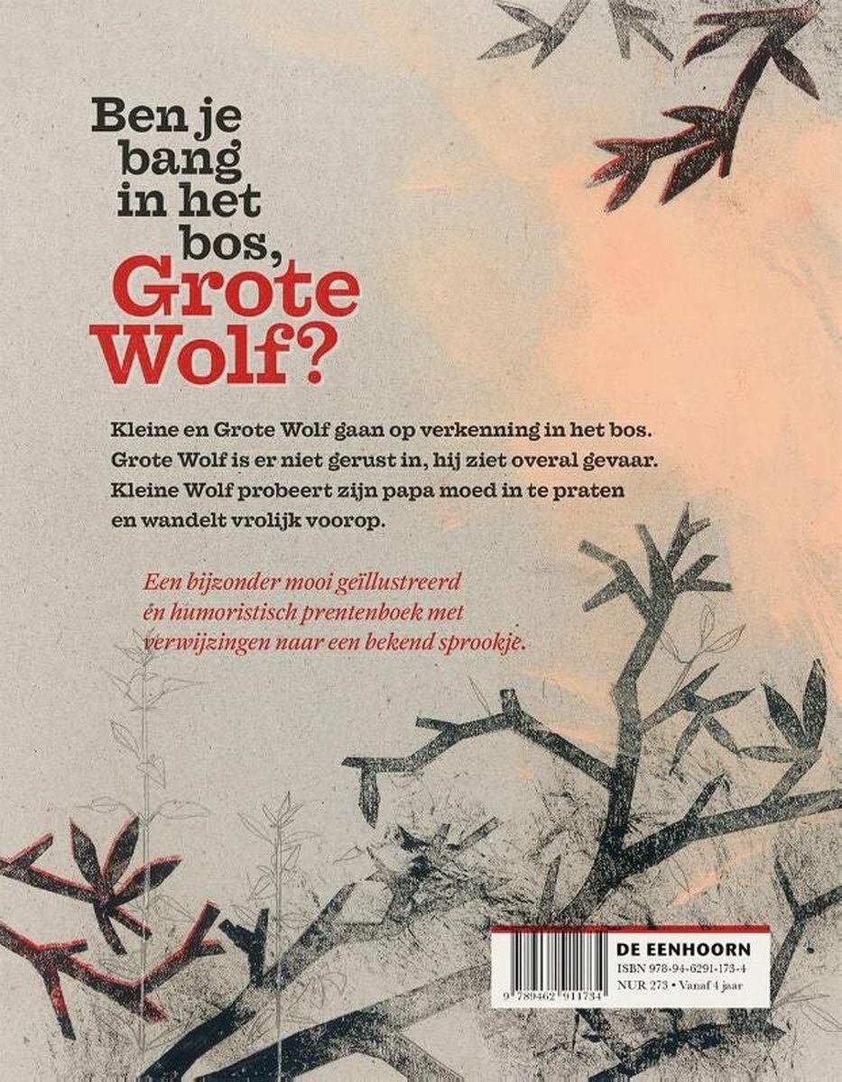 Boekomslag met tekst 'Ben je bang in het bos, Grote Wolf?' en illustratie van takken en bladeren.