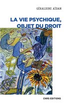 Société - La vie psychique, objet du droit