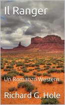 Far West (i) 3 - Il Ranger: Un Romanzo Western