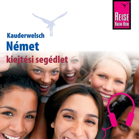 Kauderwelsch kiejtési segédlet Német - szóról-szóra - cover