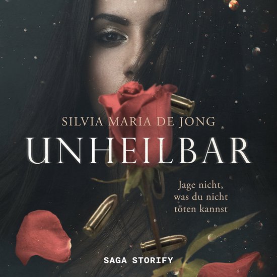 Unheilbar Jage nicht, was du nicht töten kannst, Silvia Maria De Jong 9788728433614... bol