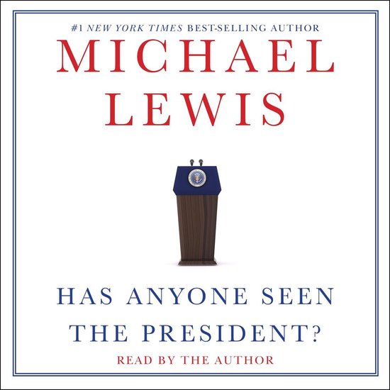 Has Anyone Seen the President? - cover