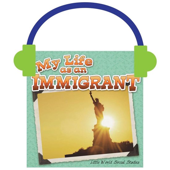 Little World Social Skills- My Life as an Immigrant - cover