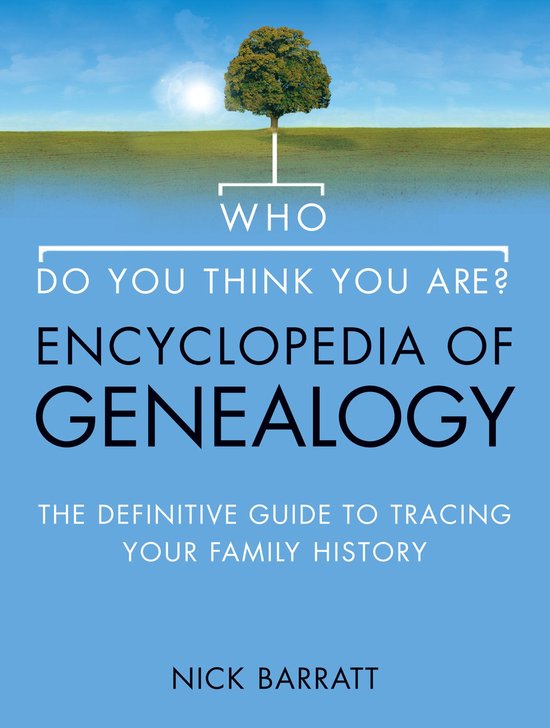 Foto: Who do you think you are encyclopedia of genealogy the definitive reference guide to tracing your family history