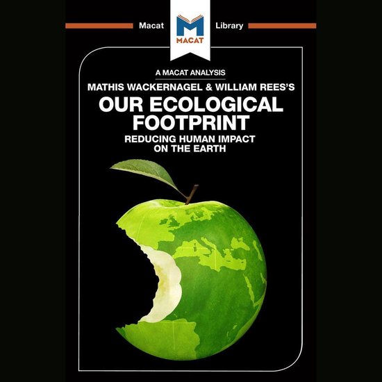 The Macat Analysis of Mathis Wackernagel & William Rees's Th ... - cover