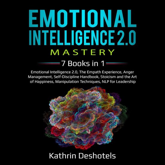 Emotional Intelligence 2.0 Mastery