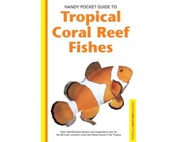 Omslag van Handy Pocket Guide to Tropical Coral Reef Fishes