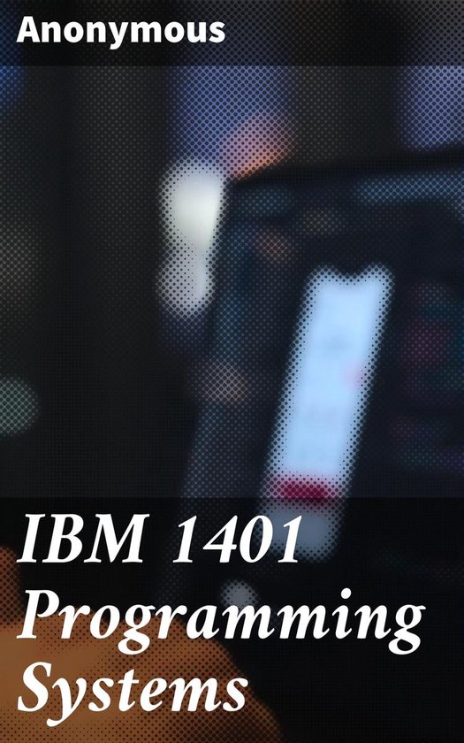 IBM 1401 Programming Systems - cover