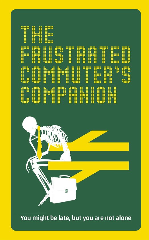 The Frustrated Commuter’s Companion - cover