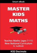 Master Kids Maths: KS2 Decimals