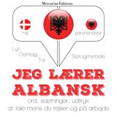 Jeg lærer albansk