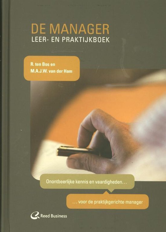 Cover van het boek 'De Manager / Deel Leer- En Praktijkboek' van René ten Bos
