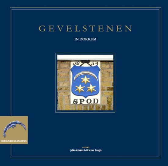 Cover van het boek 'Gevelstenen in Dokkum'