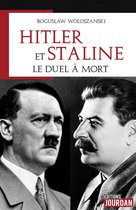 Hitler et Staline, le duel à mort