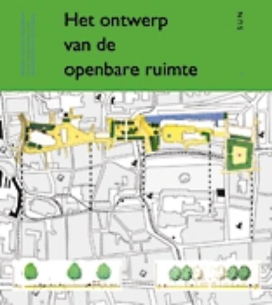 Cover van het boek 'Het ontwerp van de openbare ruimte / druk 2' van H. Meyer