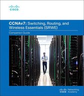 Companion Guide - Switching, Routing, and Wireless Essentials Companion Guide (CCNAv7)