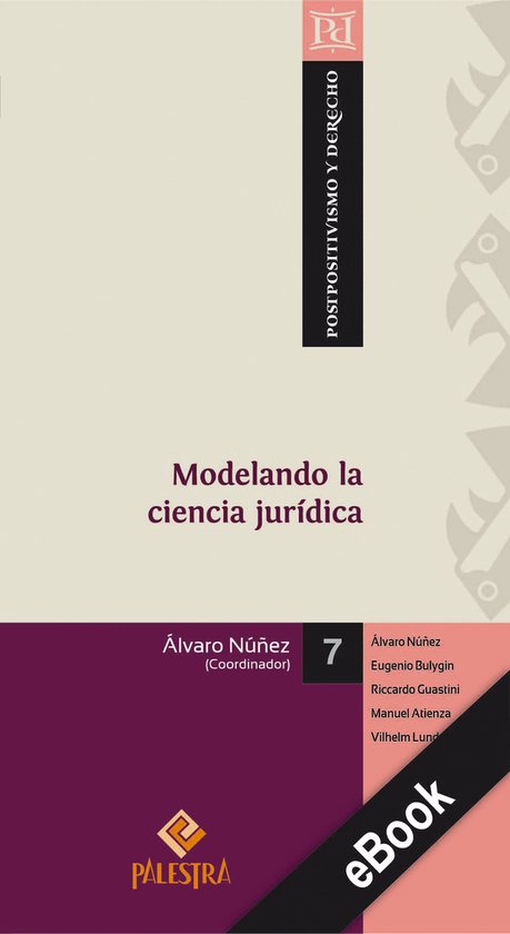 Postpositivismo y Derecho 7 - Modelando la ciencia jurídica - cover