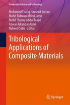 Composites Science and Technology - Tribological Applications of Composite Materials
