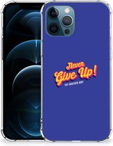 Smartphone hoesje iPhone 12 | 12 Pro TPU Silicone Hoesje met transparante rand Never Give Up